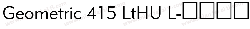 Geometric 415 LtHU L字体转换